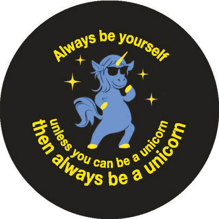Geek Aufkleber Be a unicorn