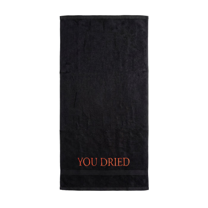 Asciugamano "YOU DRIED"