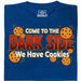 Come to the Dark Side - We Have Cookies - Vista principal Camiseta Azul