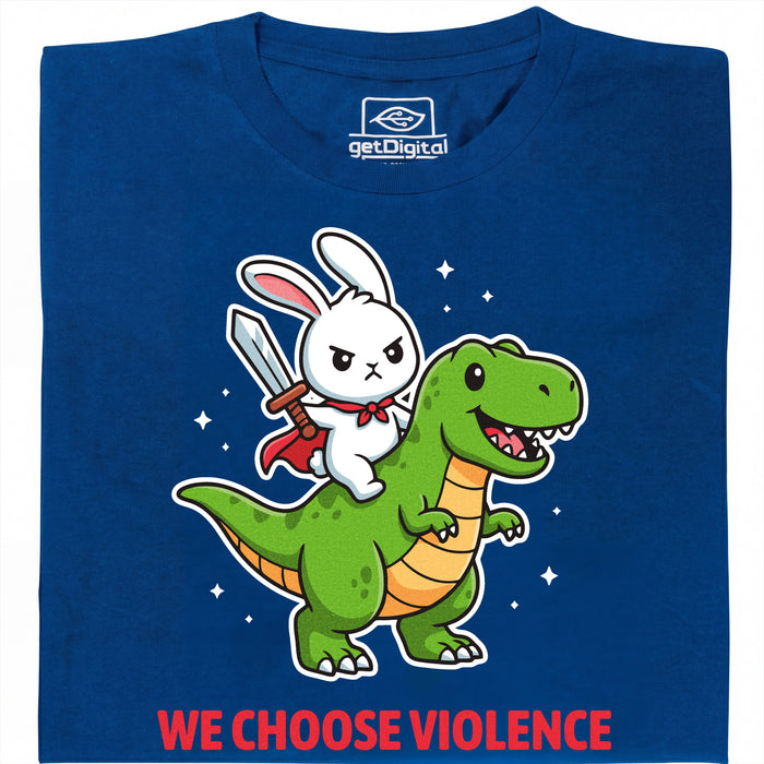 We Choose Violence - Main view T-Shirt Blue