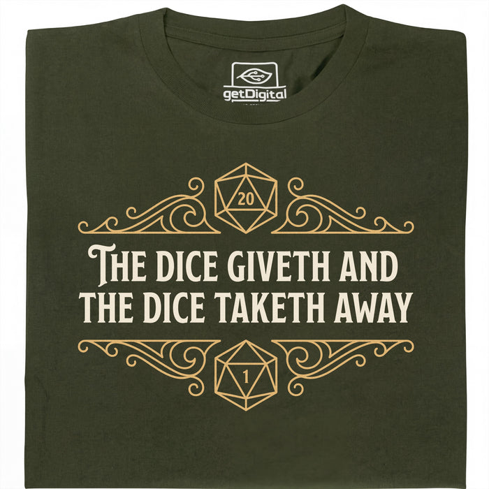 The Dice Giveth and the Dice Taketh Away - Vista principal Camiseta Verde Oscuro