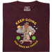 Keep Going, You Have No Choice - Vooraanzicht T-Shirt Donkerrood