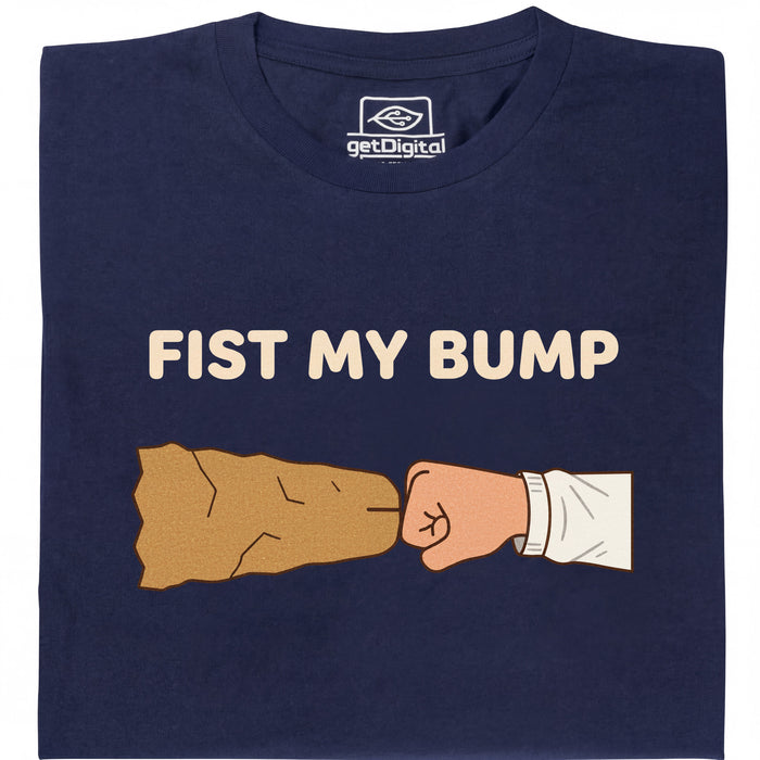 Fist My Bump - Main view T-Shirt Navy Blue