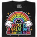 A Great Day To Leave Me Alone - Hauptansicht T-Shirt Schwarz