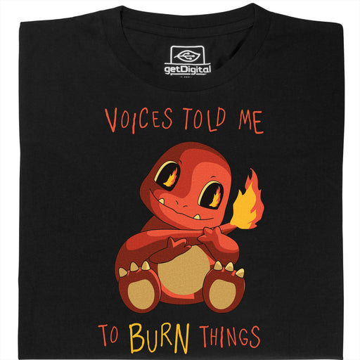Voices Told Me To Burn Things - Vista principal Camiseta Negro