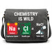 Chemistry Is Wild - Vooraanzicht Tas