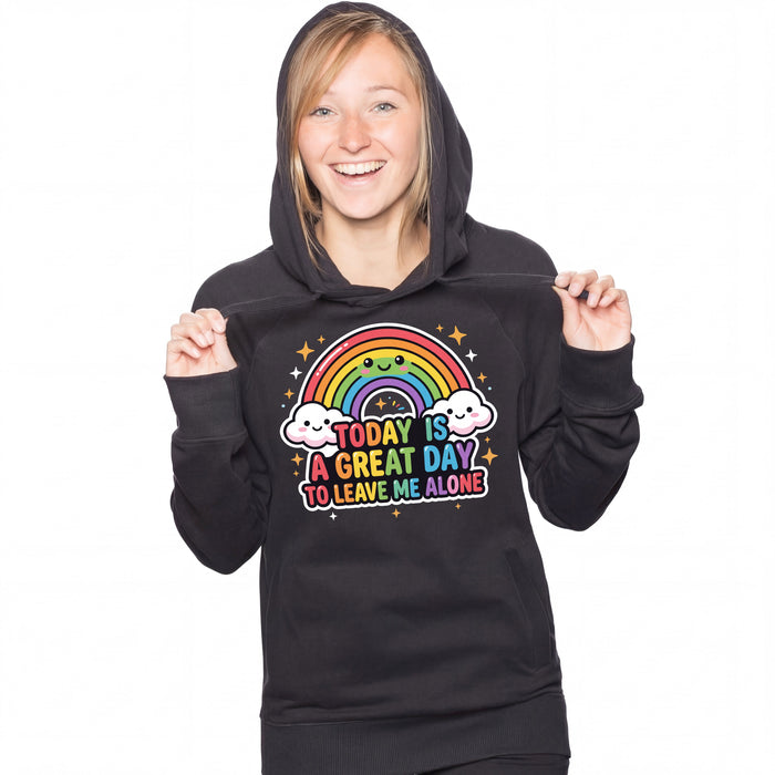 A Great Day To Leave Me Alone - Hoodie Frau Lara