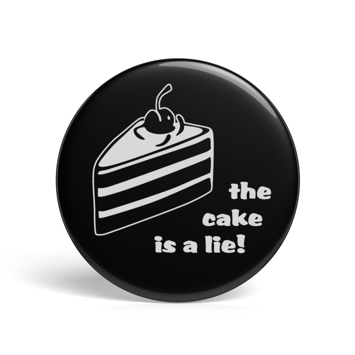 Geek Button The Cake Is A Lie — getDigital