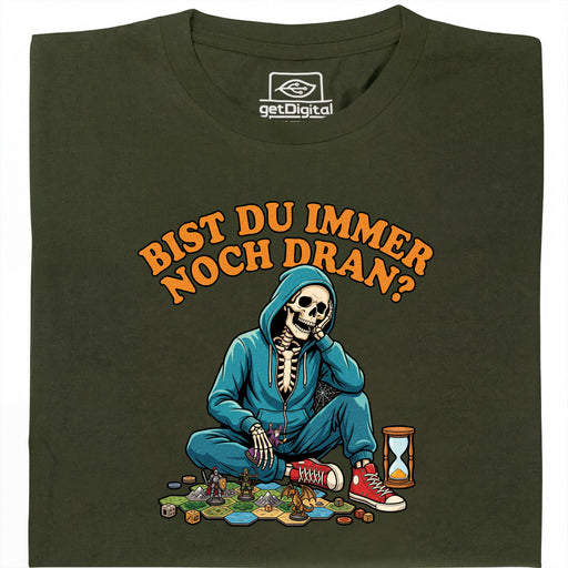 Are you still taking your turn? - Main view T-Shirt Dark Green