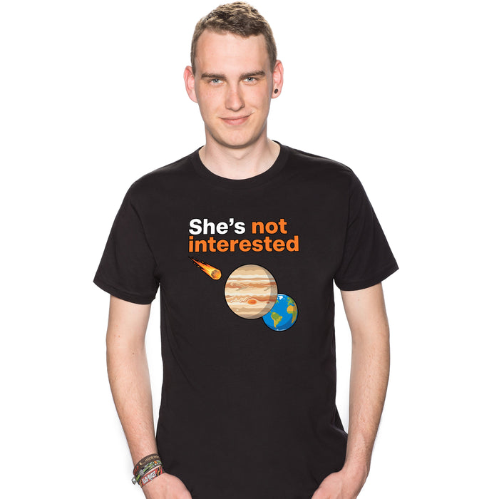 She's not interested - T-shirt Man Colin