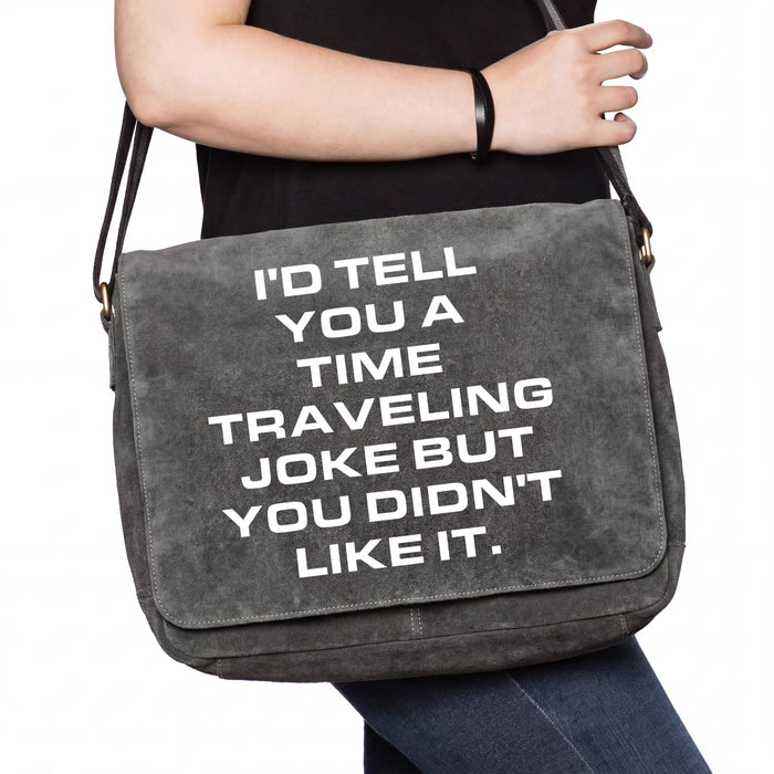 A Joke About Time Travel - Bag